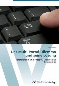 Das Multi-Portal-Dilemma und seine Lösung - Hahnl, Olaf