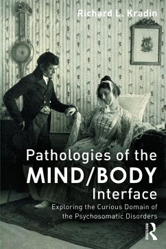 Pathologies of the Mind/Body Interface - Kradin, Richard L