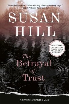 The Betrayal of Trust - Hill, Susan