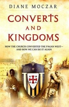 Converts and Kingdoms: How the - Moczar, Diane