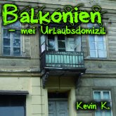 Balkonien-Mei Urlaubsdomizil