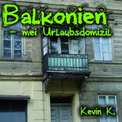 Balkonien-Mei Urlaubsdomizil - Kevin K