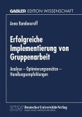 Erfolgreiche Implementierung von Gruppenarbeit