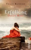 Erfüllung / Ocean Rose Trilogie Bd.3