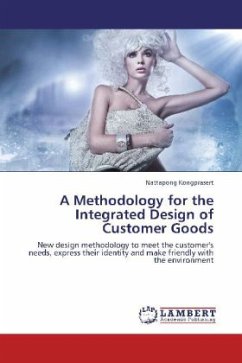 A Methodology for the Integrated Design of Customer Goods