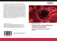 Control de la glucólisis en células tumorales