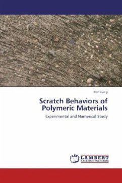 Scratch Behaviors of Polymeric Materials - Jiang, Han