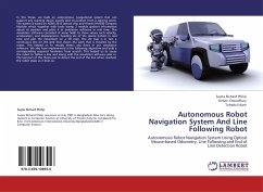 Autonomous Robot Navigation System And Line Following Robot - Philip, Supta Richard;Chowdhury, Amlan;Islam, Tohedul