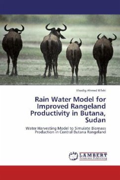 Rain Water Model for Improved Rangeland Productivity in Butana, Sudan