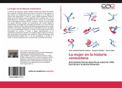 La mujer en la historia venezolana - Murillo Cedeño, Josil Josefina;Ramos, Argenira;López, Rosa