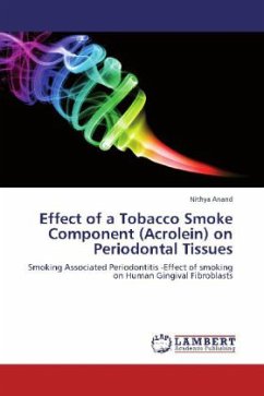 Effect of a Tobacco Smoke Component (Acrolein) on Periodontal Tissues - Anand, Nithya