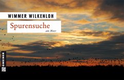 Spurensuche am Meer - Wilkenloh, Wimmer