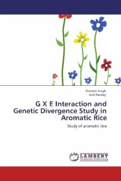 G X E Interaction and Genetic Divergence Study in Aromatic Rice - Singh, Praveen;Pandey, Anil