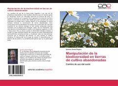 Manipulación de la biodiversidad en tierras de cultivo abandonadas - Santa-Regina, Ignacio