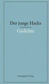 Gedichte / Der junge Hacks 1