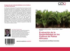 Evaluación de la Sostenibilidad en los Cultivos de Palma Africana - Ochoa Amaya, Juan Manuel;Chávez, Ernesto;Ramírez, Álvaro