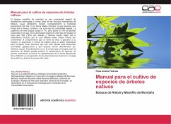 Manual para el cultivo de especies de árboles nativos