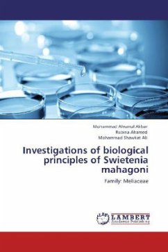 Investigations of biological principles of Swietenia mahagoni