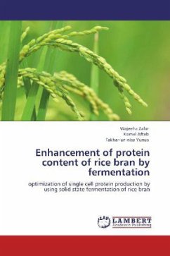 Enhancement of protein content of rice bran by fermentation - Zafar, Wajeeha;Aftab, Komal;Yunus, Fakhar-un-nisa