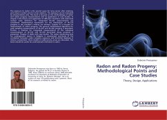 Radon and Radon Progeny: Methodological Points and Case Studies - Pressyanov, Dobromir