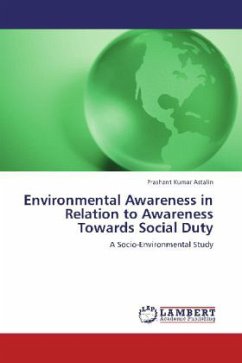 Environmental Awareness in Relation to Awareness Towards Social Duty