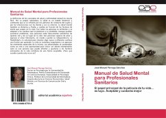 Manual de Salud Mental para Profesionales Sanitarios - Párraga Sánchez, José Manuel