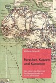 Forscher, Katzen und Kanonen