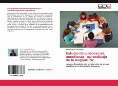 Estudio del proceso de enseñanza - aprendizaje de la asignatura: - Díaz Reyes, María Fidelia