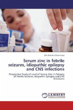 Serum zinc in febrile seizures, idiopathic epilepsy and CNS infections