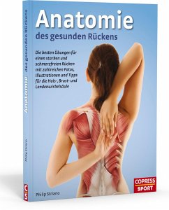 Anatomie des gesunden Rückens - Striano, Philip