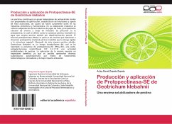 Producción y aplicación de Protopectinasa-SE de Geotrichum klebahnii