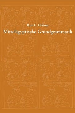 Mittelägyptische Grundgrammatik - Ockinga, Boyo G
