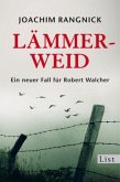 Lämmerweid / Robert Walcher Bd.9