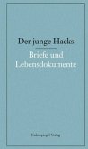 Briefe und Lebensdokumente / Der junge Hacks 5