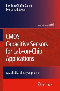 CMOS Capacitive Sensors for Lab-on-Chip Applications - Ghafar-Zadeh, Ebrahim;Sawan, Mohamad