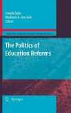 The Politics of Education Reforms