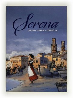 Serena - Vila Delclòs, Jordi; Garcia I Cornellà, Dolors