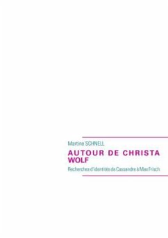 AUTOUR DE CHRISTA WOLF