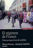 El régimen de Franco : unas perspectivas de análisis