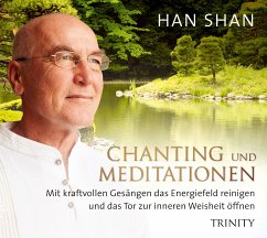 Han Shan - Chanting und Meditationen - Han Shan, Master