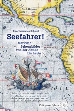 Seefahrer! - Schmid, Josef J.