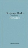 Hörspiele / Der junge Hacks 3