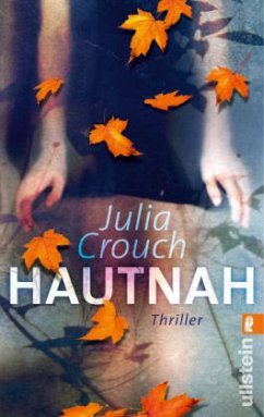 Hautnah - Crouch, Julia