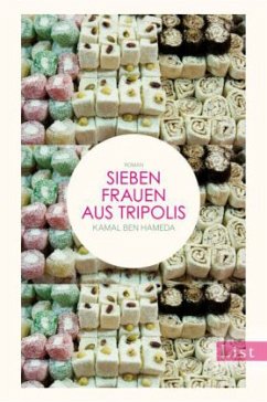 Sieben Frauen aus Tripolis - Ben Hameda, Kamal