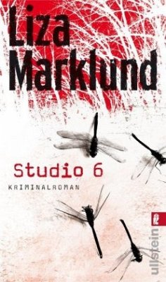 Studio 6 / Annika Bengtzon Bd.2 - Marklund, Liza