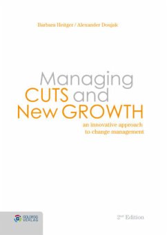 Managing Cuts and New Growth - Heitger, Barbara;Doujak, Alexander