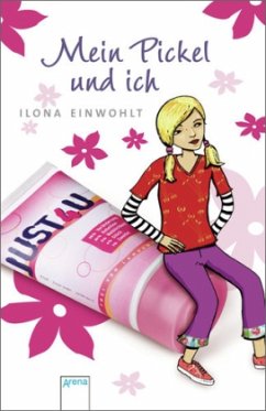 Mein Pickel und ich / Sina Bd.1 - Einwohlt, Ilona