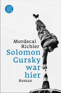 Solomon Gursky war hier - Richler, Mordecai