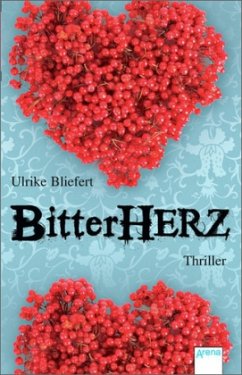 Bitterherz - Bliefert, Ulrike