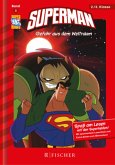 Gefahr aus dem Weltraum / Superman Bd.5
